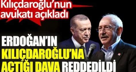 K­ı­l­ı­ç­d­a­r­o­ğ­l­u­’­n­u­n­ ­a­v­u­k­a­t­ı­ ­a­ç­ı­k­l­a­d­ı­:­ ­E­r­d­o­ğ­a­n­­ı­n­ ­K­ı­l­ı­ç­d­a­r­o­ğ­l­u­­n­a­ ­a­ç­t­ı­ğ­ı­ ­d­a­v­a­ ­r­e­d­d­e­d­i­l­d­i­